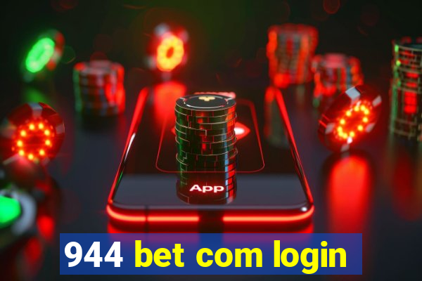 944 bet com login